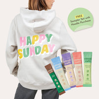 Back view of hoodie with colorful “HAPPY SUNDAY” graphic print. HAPPY SUNDAY Hoodie Purchase includes a free sampler set. $58 Value.
