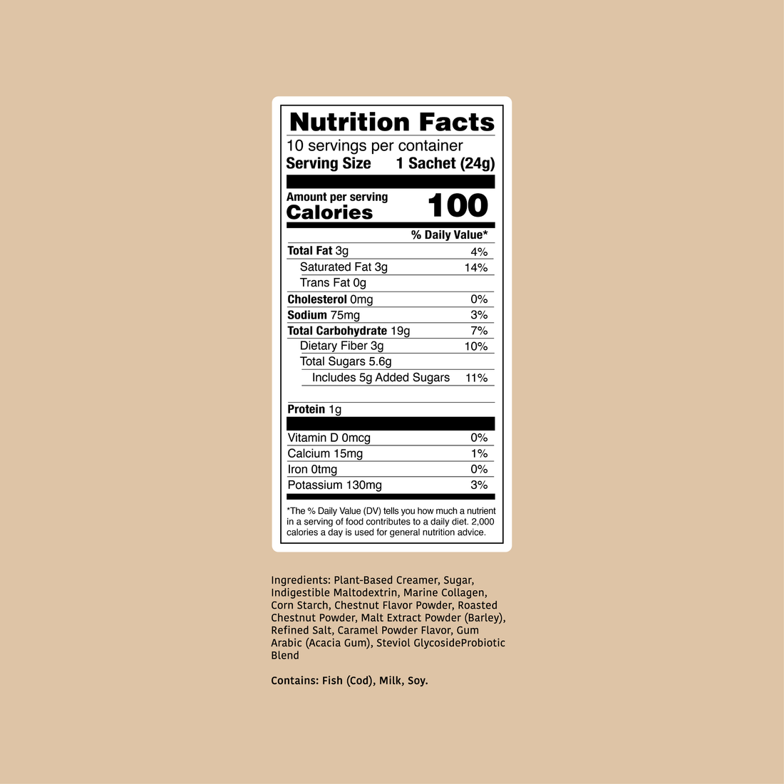 Nutrition Facts label for Clöud Café Frosted Chestnut Latte: 100 calories per 1 sachet (24g) serving, 10 servings per container, 3g total fat, 75mg sodium, 19g total carbohydrates, 3g dietary fiber, 5.6g total sugars, 1g protein. Contains fish (cod), milk, and soy.