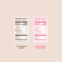 Hot Choco Zero and Strawberry Milk Zero Nutrition Facts