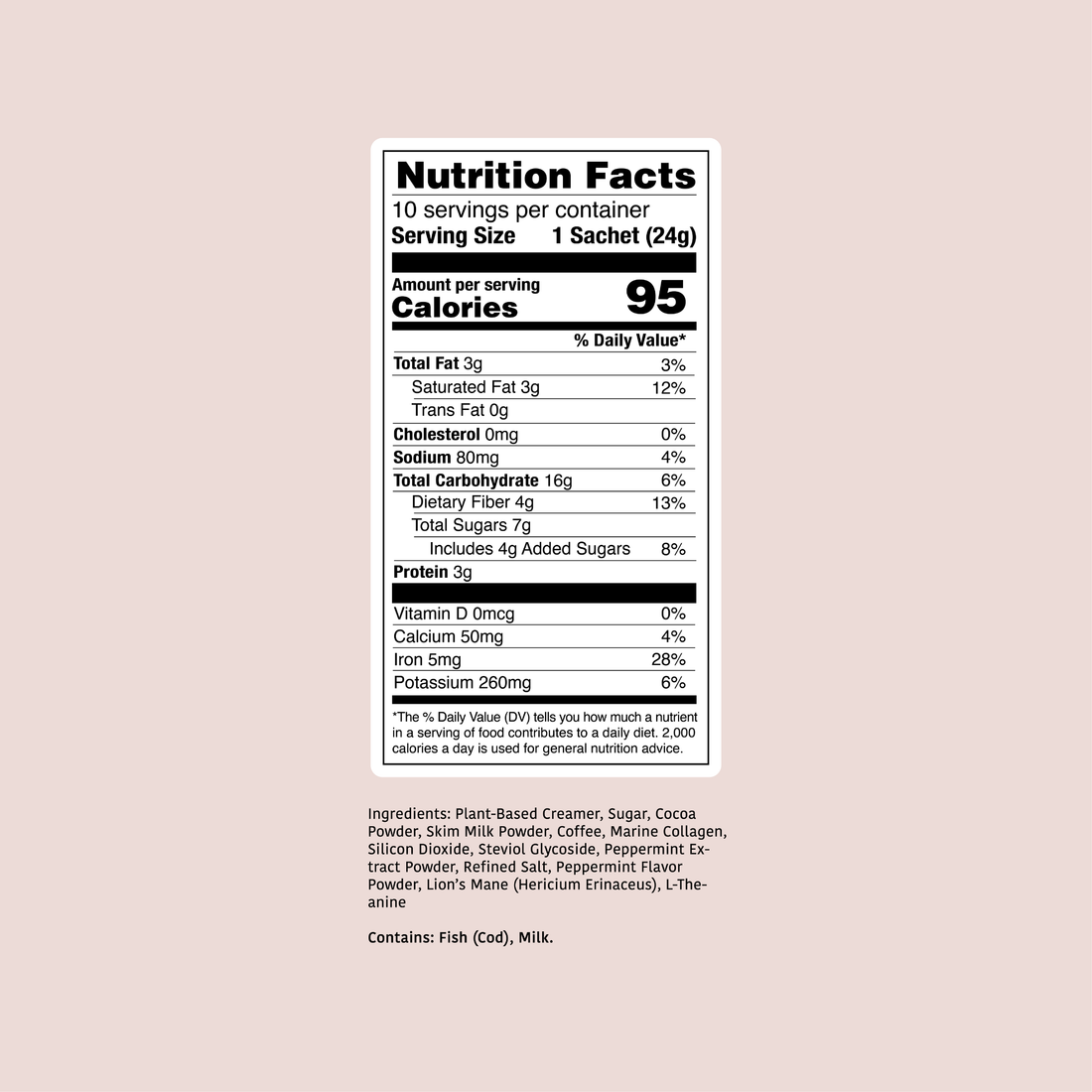A Nutrition Facts label for Peppermint Mocha shown centered on a pale pink background with ingredient text below. The label is white with black text and outlines the nutrition facts for 10 servings per container, 1 sachet (24g), and lists calories, fat, cholesterol, sodium, carbohydrates, sugars, protein, and vitamins.